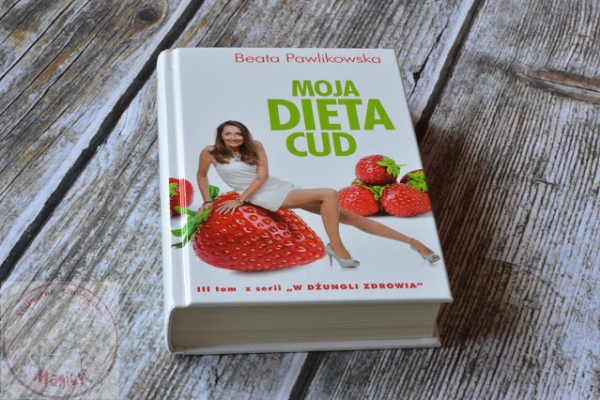 Moja dieta cud - recenzja