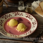 Biały barszcz z...