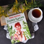 Zioła życia. Przez...