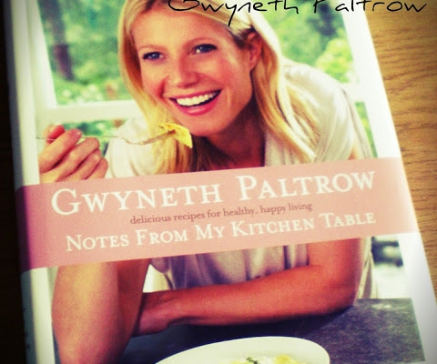 Notes from my kitchen table  Gwyneth Paltrow