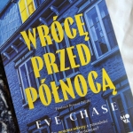 WRÓCĘ PRZED PÓŁNOCĄ...