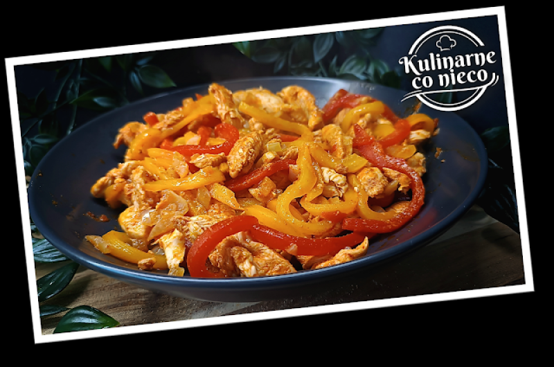 Fajitas z Kurczakiem