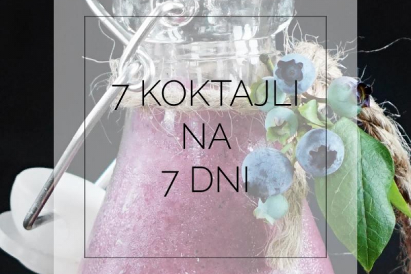 7 koktajli na 7 dni tygodnia. Czy warto jeść mrożone owoce?