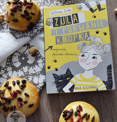 Drożdżowe bułeczki z karmelem inspirowane książką - Zula i porwanie Kropka.
