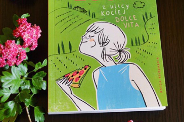 Zosia z ulicy Kociej - Dolce Vita. Recenzja książki Agnieszki Tyszki.