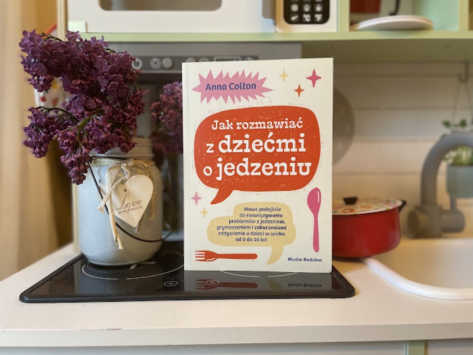 Jak rozmawiać z dziećmi o jedzeniu – Anna Colton