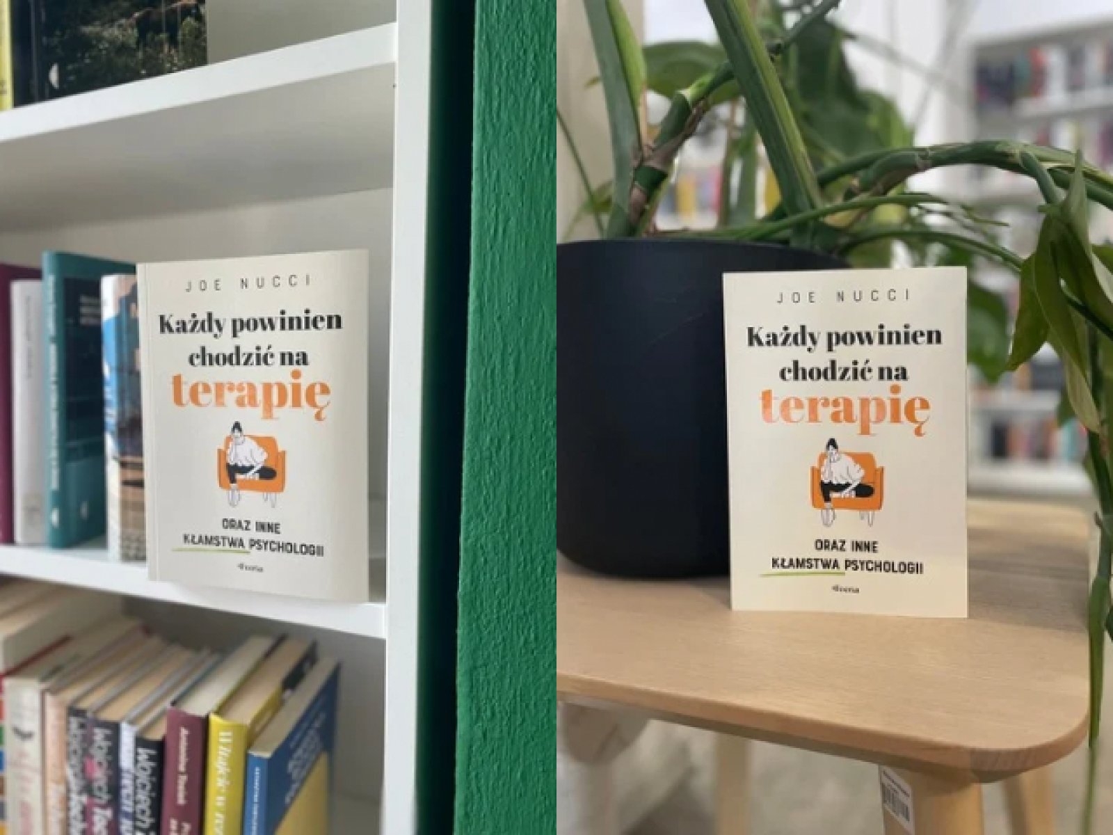 Każdy powinien chodzić na terapię oraz inne kłamstwa psychologii – Joe Nucci