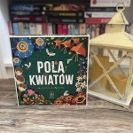 Pola kwiatów – Nasza...