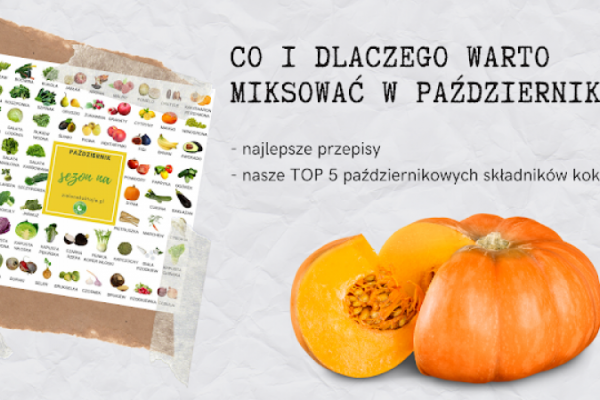 TOP 5 składników do miksowania w październiku