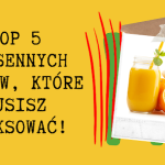 Top 5 owoców, które...