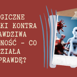 Magiczne pigułki kontra...