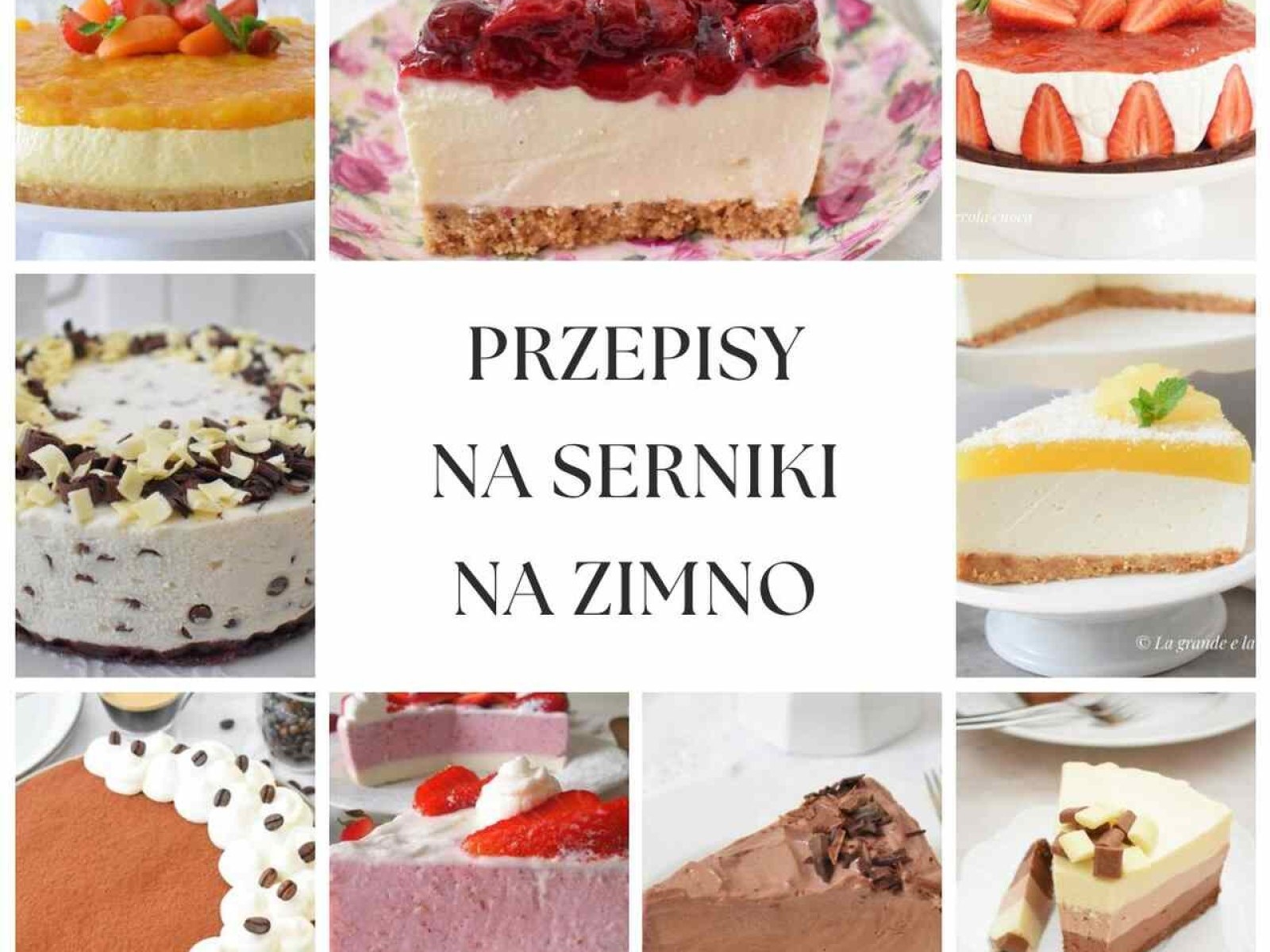 15 przepisów na serniki na zimno