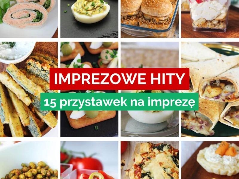 IMPREZOWE HITY przystawki na imprezę