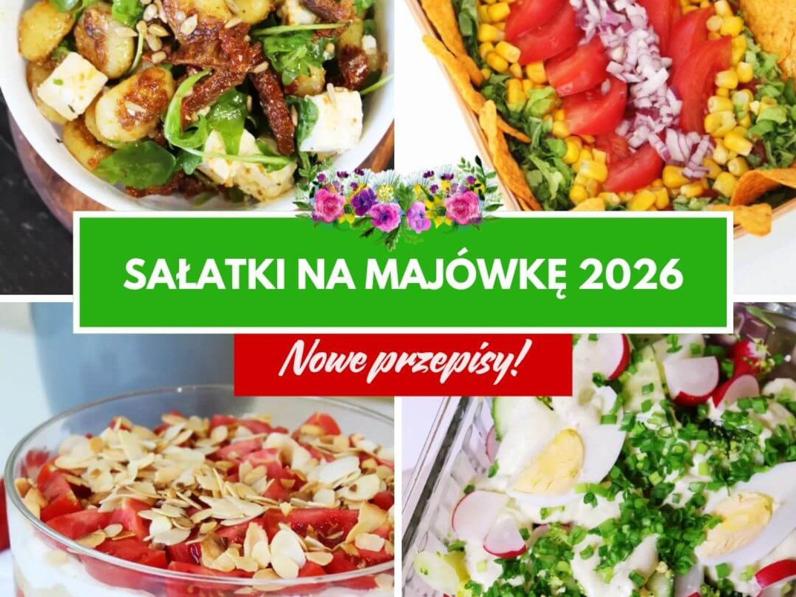 Sałatki na majówkę 2026 (aż 13 inspiracji)