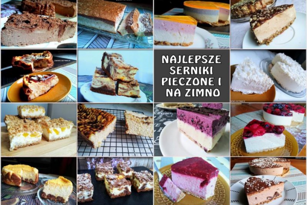 Najlepsze serniki pieczone i na zimno