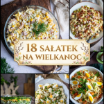 18 sałatek na Wielkanoc
