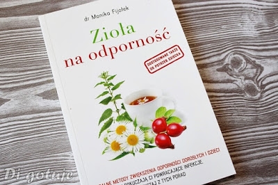 Zioła na odporność - książka dr Moniki Fijołek - recenzja