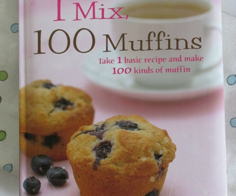 1 mix, 100 muffins. Take 1 basic recipe and make 100 kinds of muffin  Susanna Tee