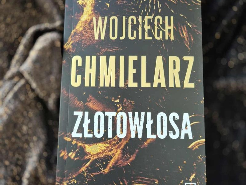 Złotowłosa. Wojciech Chmielarz