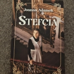 Stefcia. Joanna Adamek