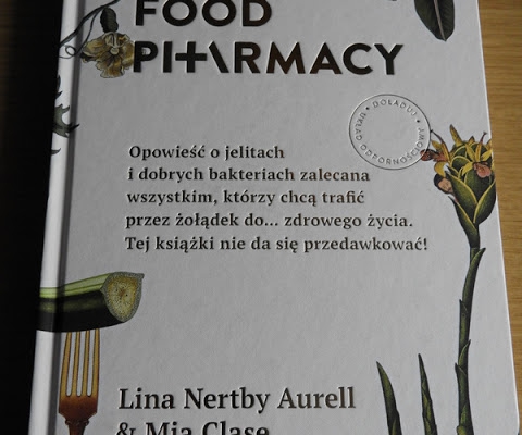 Food Pharmacy  Lina Nertby Aurell & Mia Clase - recenzja książki