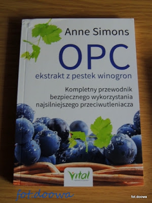 OPC ekstrakt z pestek winogron  Anne Simons - recenzja książki