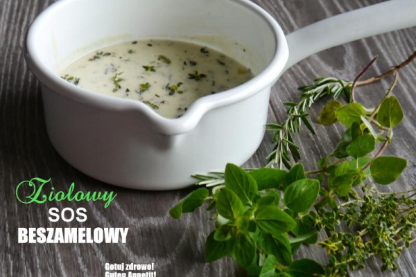 Ziołowy sos beszamelowy - prawie wszystko o beszamelu