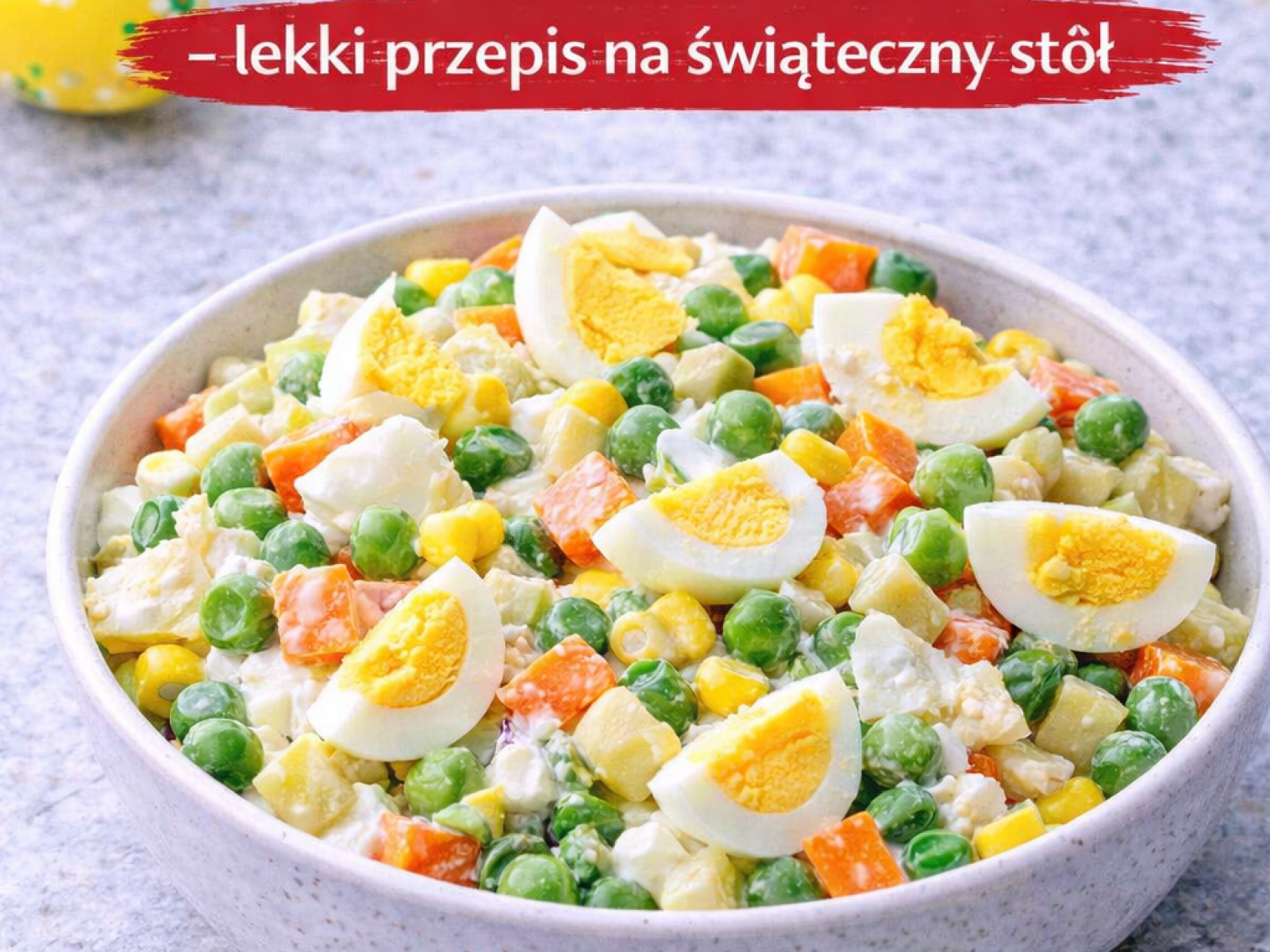 Sałatka wielkanocna fit – lekki przepis na świąteczny stół