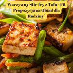 Warzywny Stir-fry z Tofu...