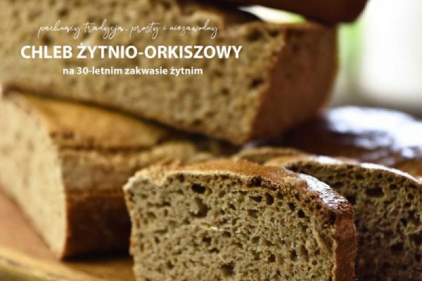 CHLEB ŻYTNIO-ORKISZOWY na 30-letnim zakwasie żytnim – chleb jak za dawnych czasów