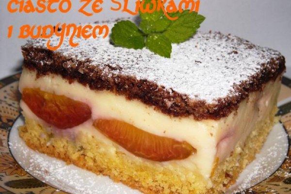 Ciasto ze śliwkami i budyniem
