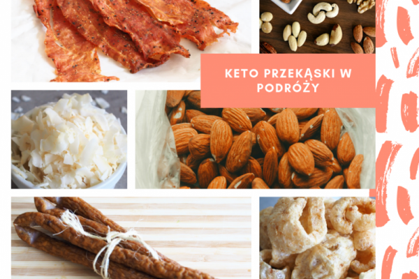 Paleo & Keto przekąski w podróży