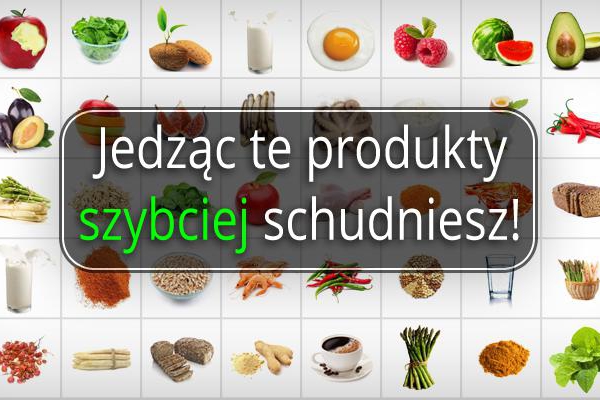 Naturalne produkty spalające tkankę tłuszczową