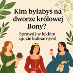 Kim byłabyś na dworze...