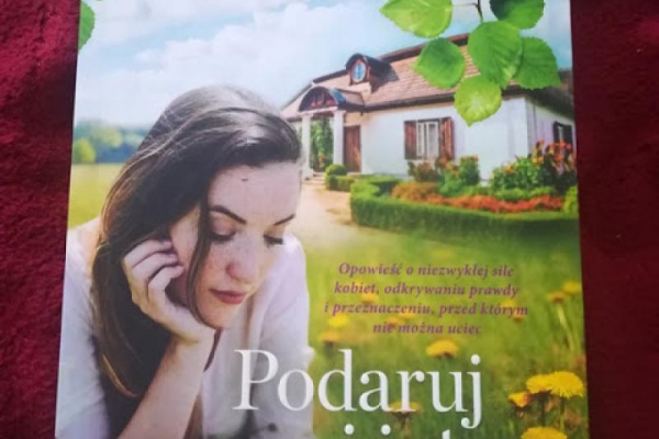 Podaruj mi jutro Ilona Gołębiewska RECENZJA