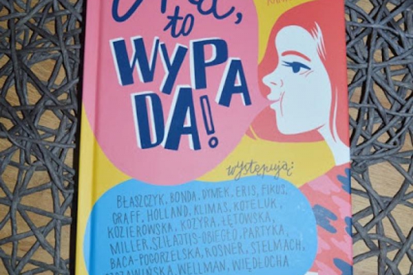 Ada, to wypada! Zofia Karaszewska, Sylwia Stano recenzja