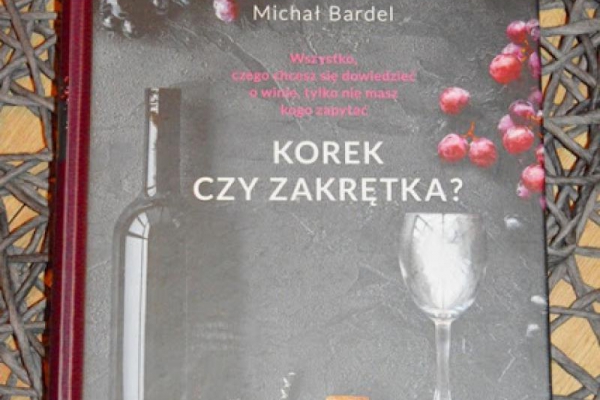 Korek czy zakrętka?Michał Bardel recenzja