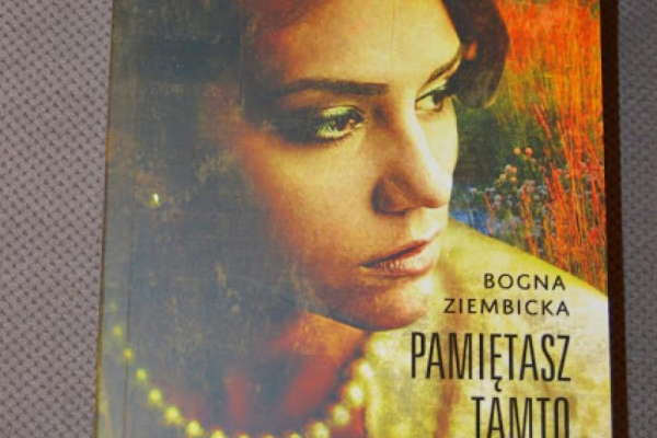 Pamiętasz tamto lato Bogna Ziembicka RECENZJA