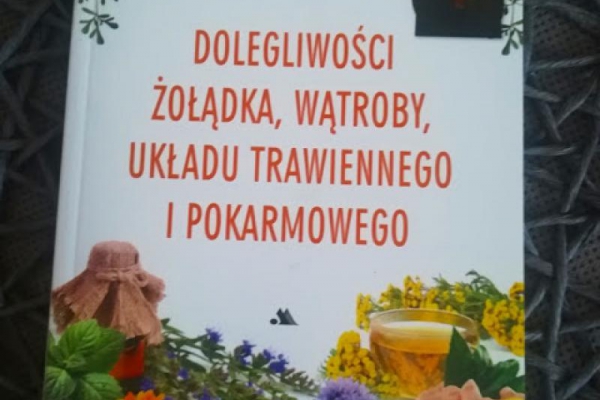 Dolegliwości żołądka, wątroby, układu trawiennego i pokarmowego. Święta Hildegarda leczy RECENZJA