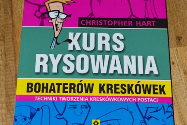 Kurs rysowania bohaterów kreskówek Christopher Hart recenzja