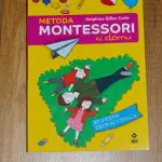 Metoda Montessori w domu...
