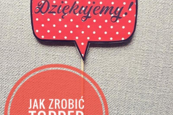 Jak zrobić topper z wydrukiem cukrowym?
