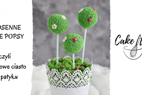 Wiosenne cake popsy czyli cytrynowe ciasto na patyku – przepis