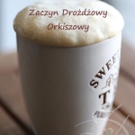 Zaczyn Drożdżowy...