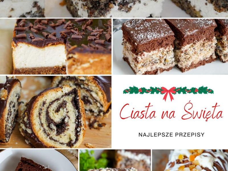 Ciasta na Święta – Najlepsze przepisy na Święta