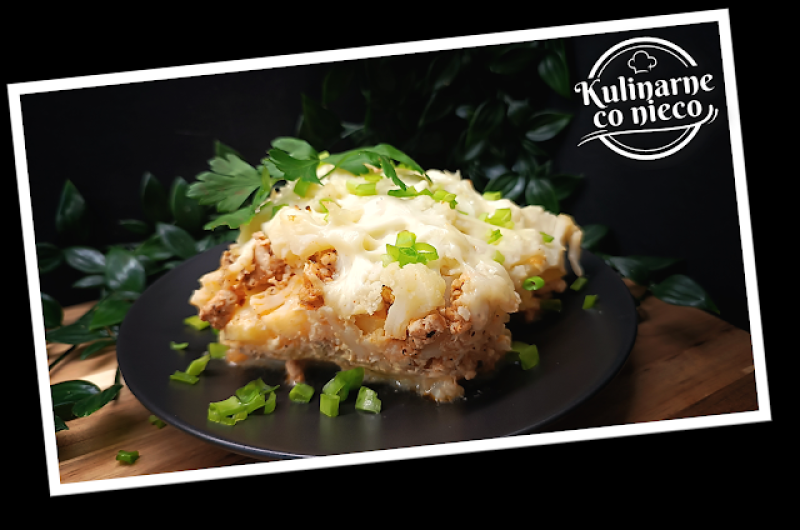 FIT Zapiekanka Ziemniaczano-Kalafiorowa z Indykiem (*SERIA FIT*)