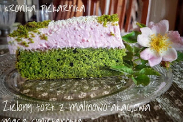 Zielony tort z malinowo - akacjową masą śmietankową