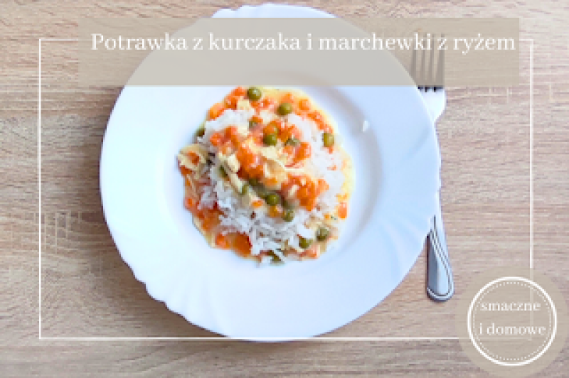 Potrawka z kurczaka z marchewką i groszkiem i ryżem – prosty przepis na domowy obiad